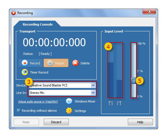 Select the recording source and level